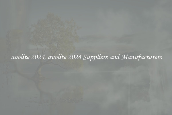 avolite 2024, avolite 2024 Suppliers and Manufacturers