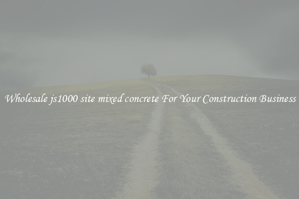 Wholesale js1000 site mixed concrete For Your Construction Business
