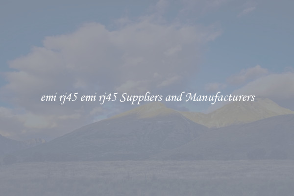 emi rj45 emi rj45 Suppliers and Manufacturers